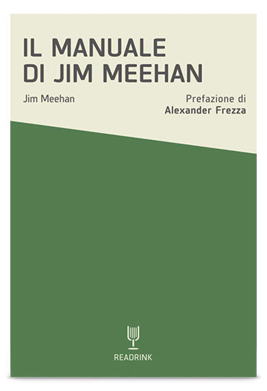 Il manuale di Jim Meehan + 20€ di buono studio